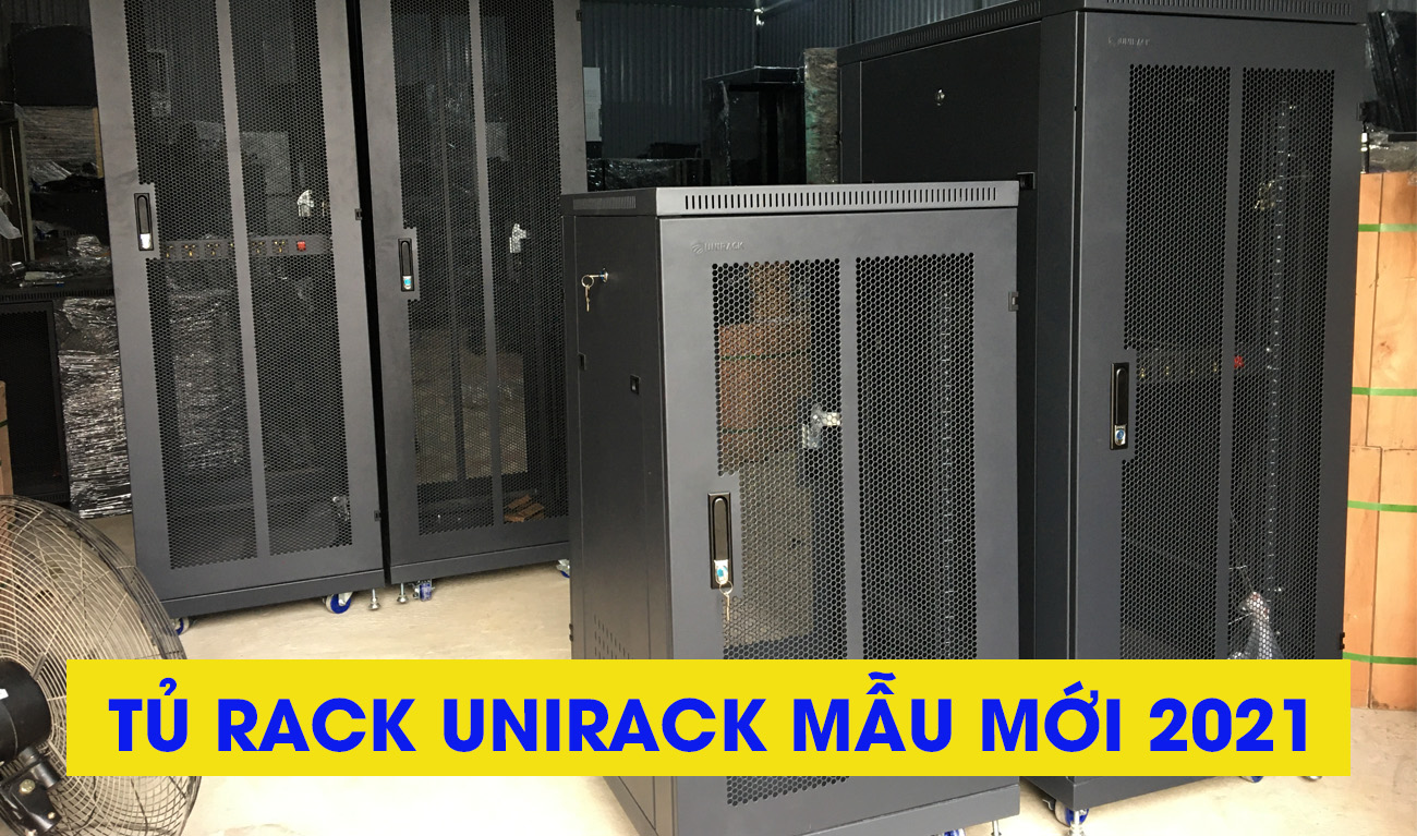 Tủ mạng, tủ rack được sản xuất tại Unirack Việt Nam có gì đặc biệt, Tủ Rack mẫu mới hãng UNIRACK có gì nổi bật?